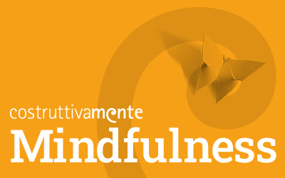 Percorso Mindfulness (MBSR) IN PRESENZA – Aprile 2025